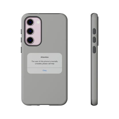 "Attention Notification" Premium Quality Phone Case