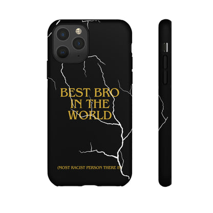 "Best Bro in the world" Premium Quality Phone Case