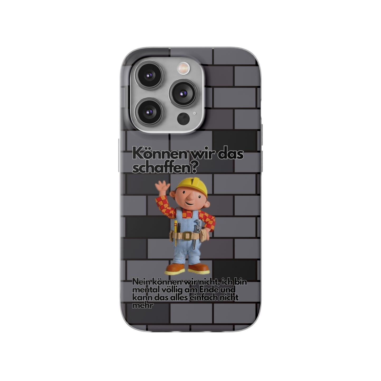 "Können wir das schaffen?" High Quality Phone Case