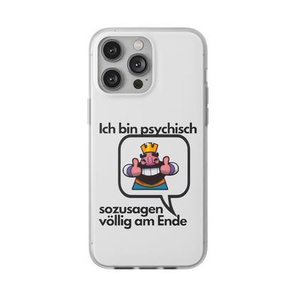 "Ich bin psychisch sozusagen völlig am Ende" High Quality Phone Case