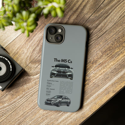 "The M5 CS" Premium Quality Phone Case