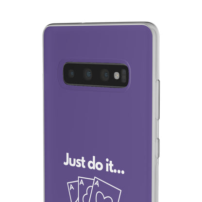 "Just do it... gamble" High Quality Phone Case