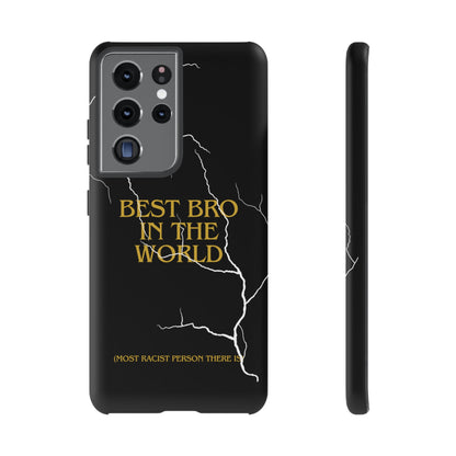 "Best Bro in the world" Premium Quality Phone Case