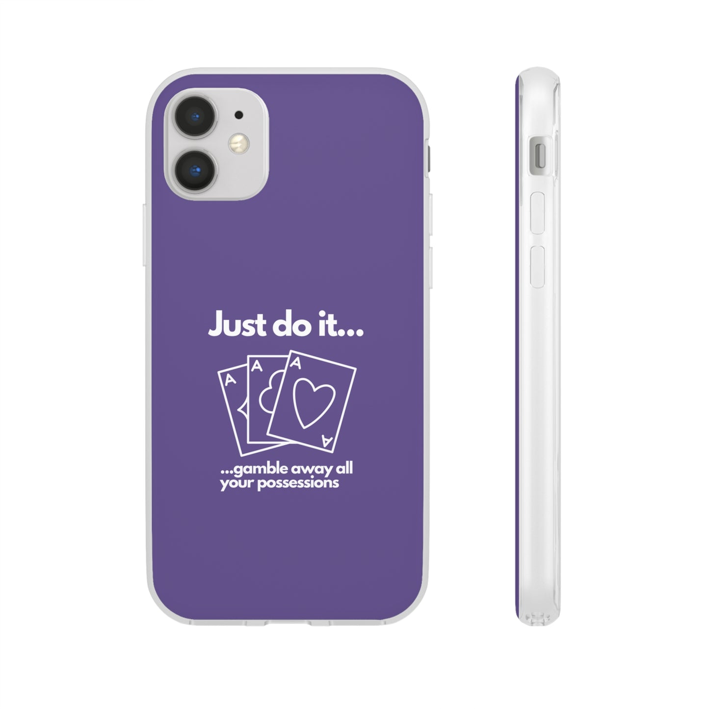 "Just do it... gamble" High Quality Phone Case