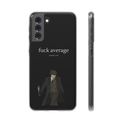 "fuck average" High Quality Phone Case