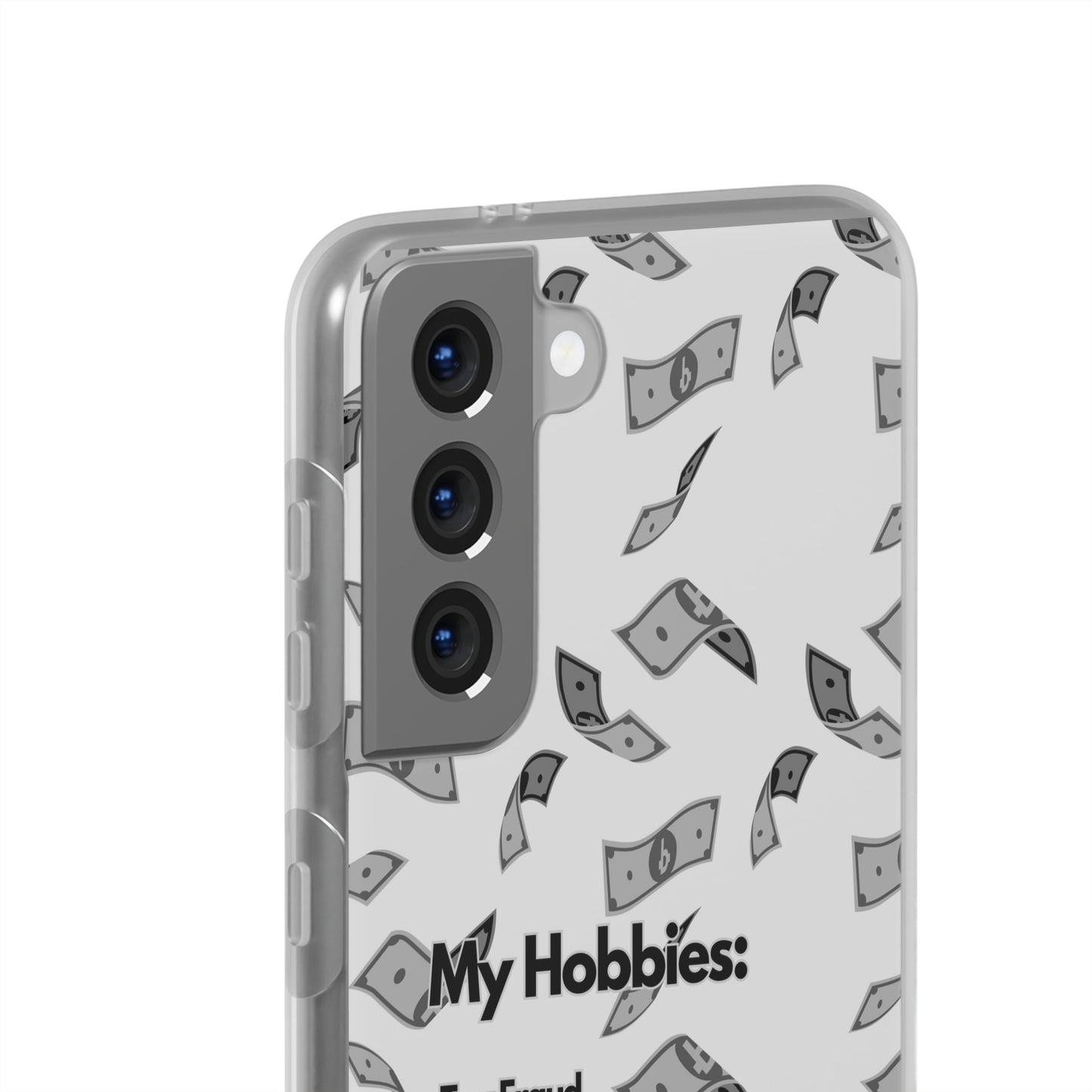 "My hobbies: -Tax Fraud Grey Version" High Quality Phone Case