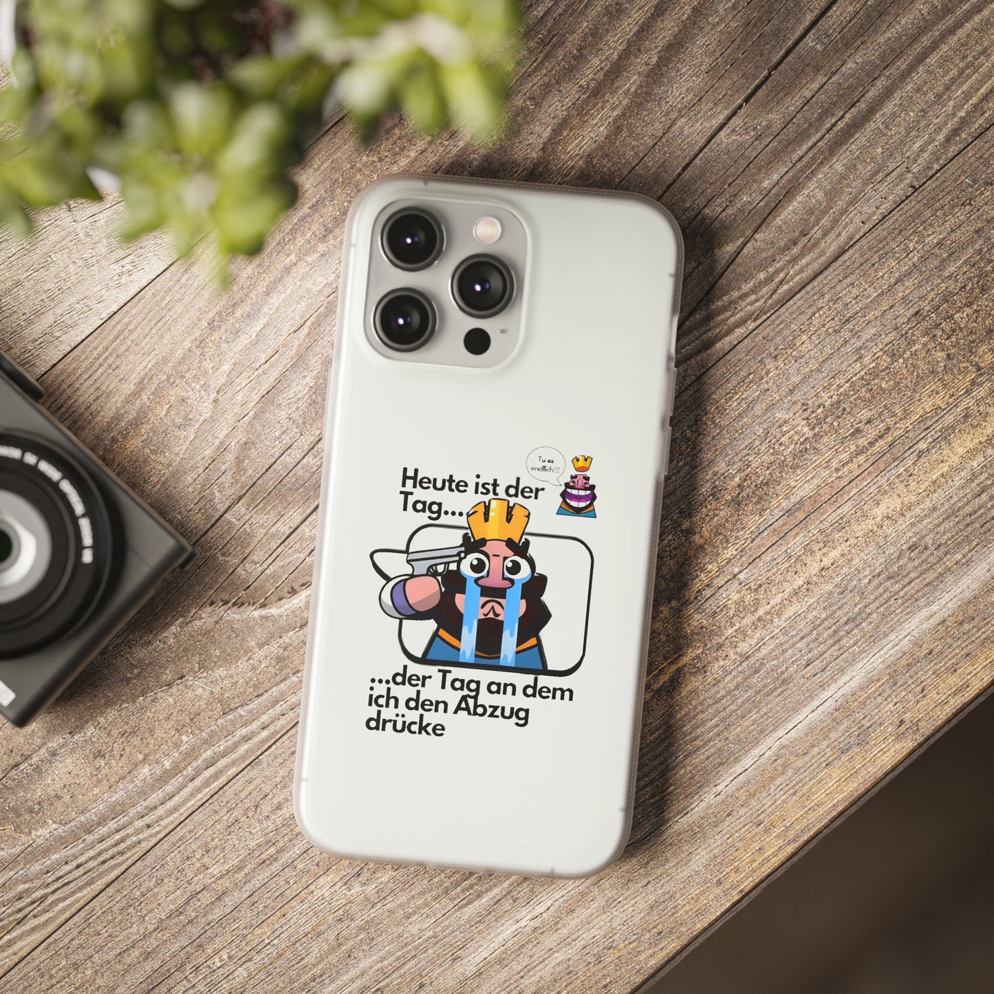 "Heute ist der Tag ... der Tag an dem ich den Abzug drücke" High Quality Phone Case