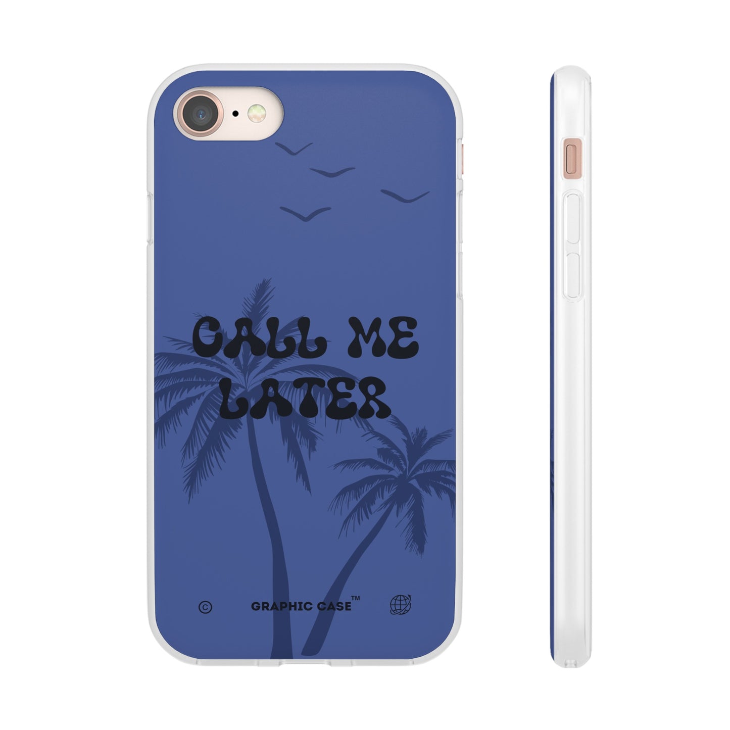 "Call me later" High Quality Phone Case