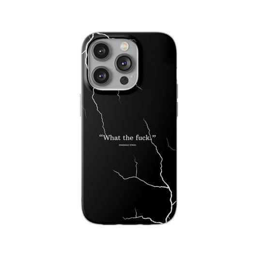 "What the fuck quote" High Quality Phone Case