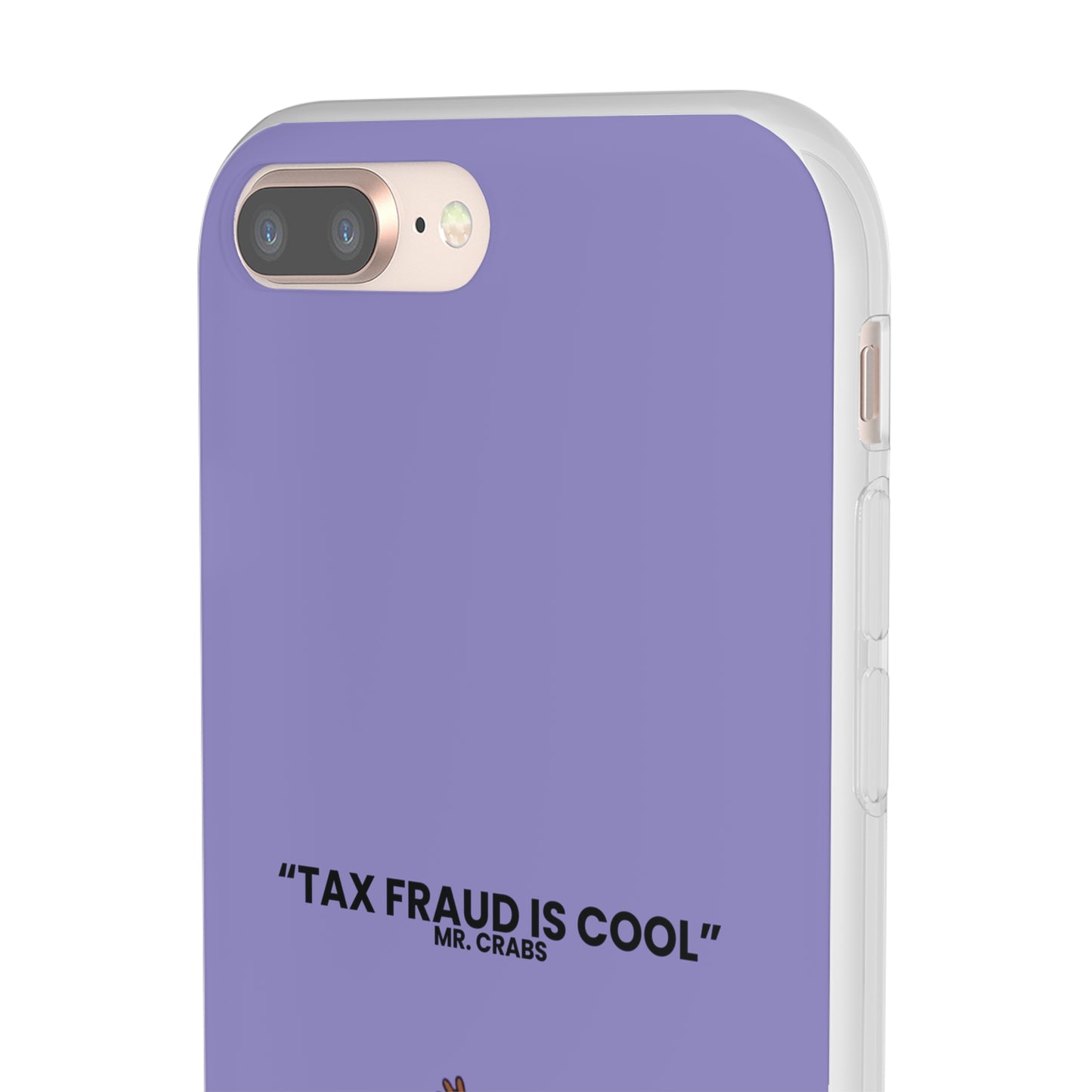 "Tax Fraud is cool" High Quality Phone Case