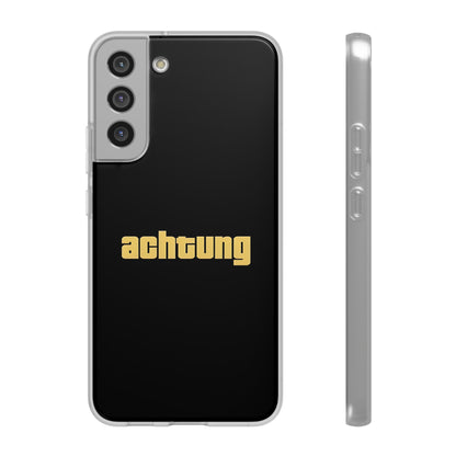 "Achtung" High Quality Phone Case