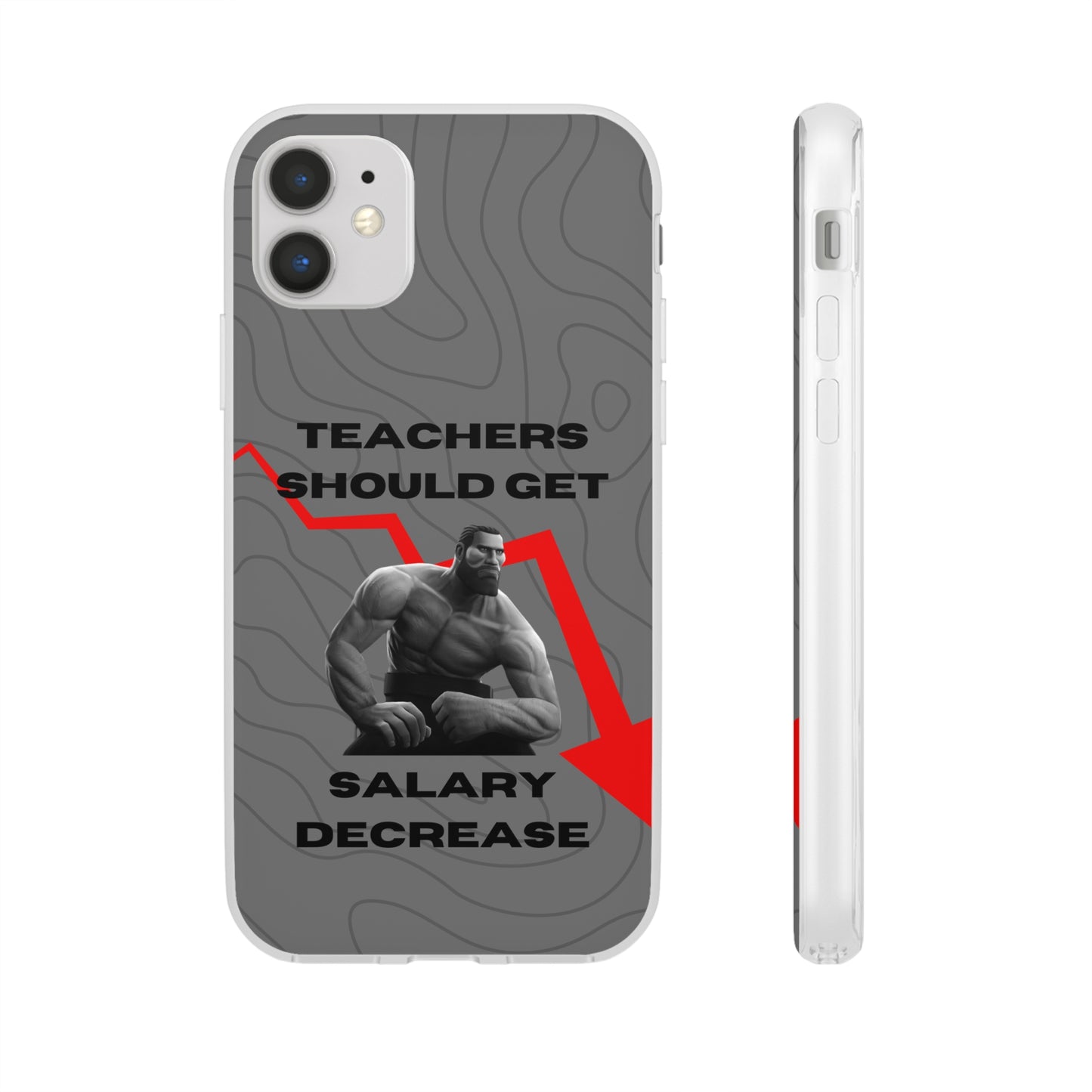 "Teachers should get salary decrease" High Quality Phone Case