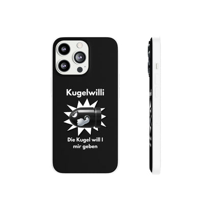 "Kugelwilli" High Quality Phone Case