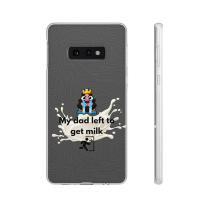 "My dad left to get milk" High Quality Phone Case