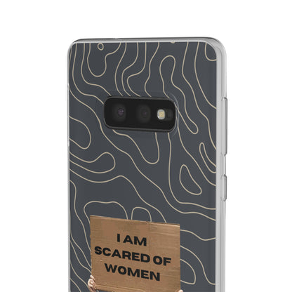 "I am scared of women" High Quality Phone Case