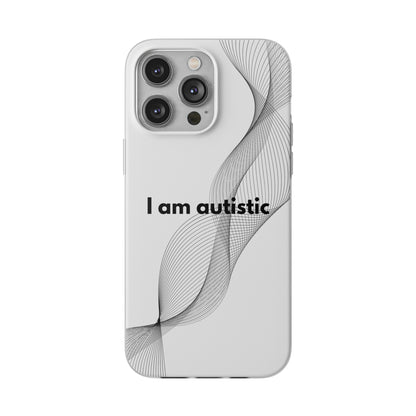 "I am autistic" High Quality Phone Case