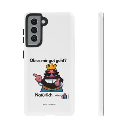 "Ob es mir gut geht?" Premium Quality Phone Case