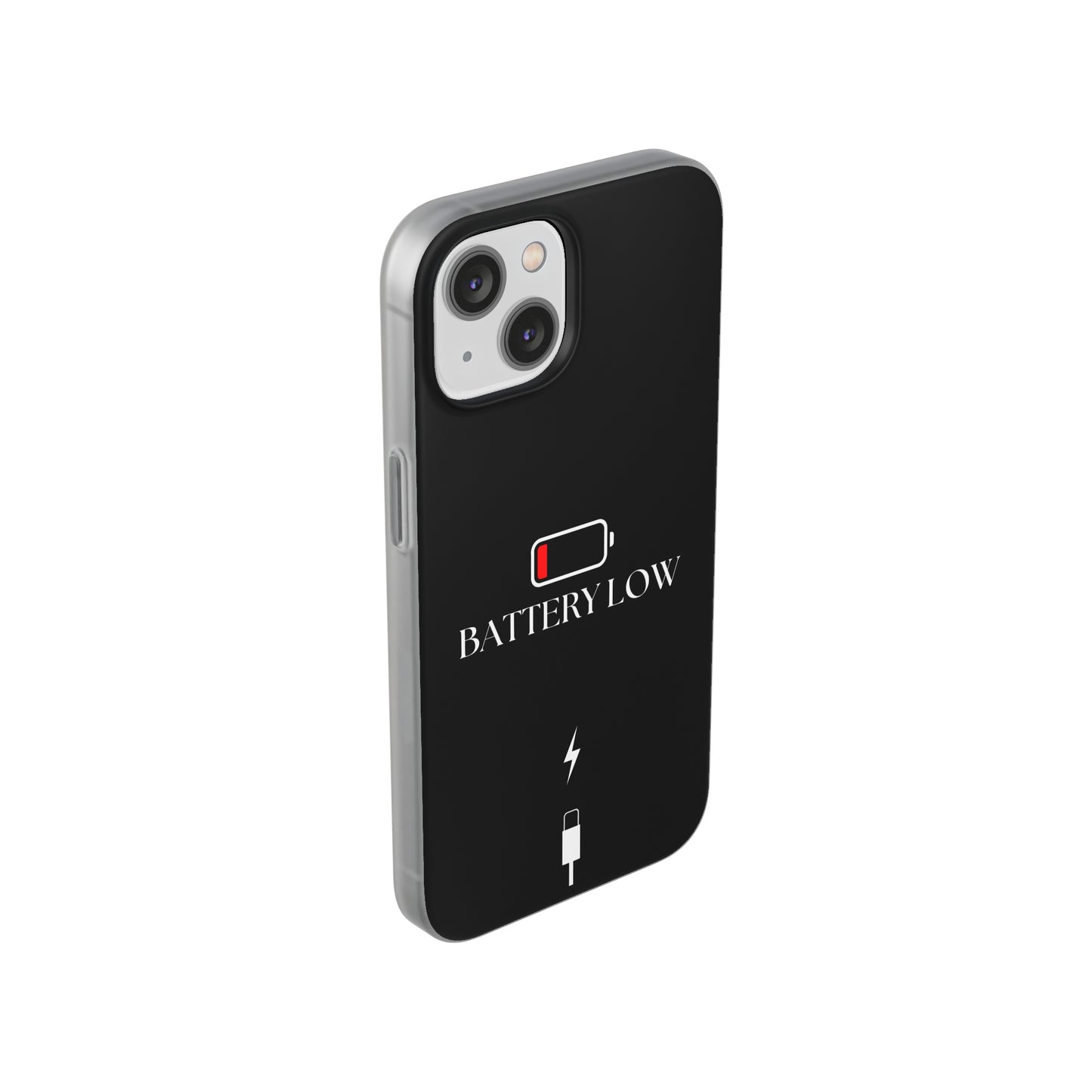 "Battery Low" High Quality Phone Case