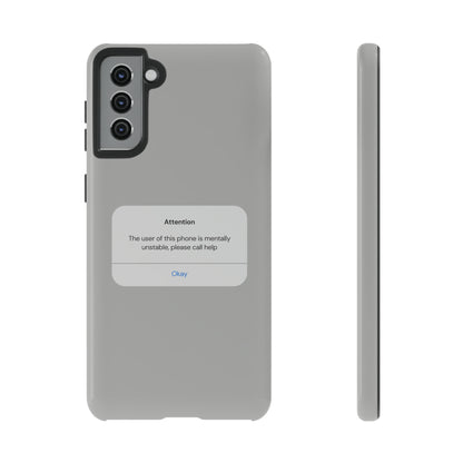 "Attention Notification" Premium Quality Phone Case