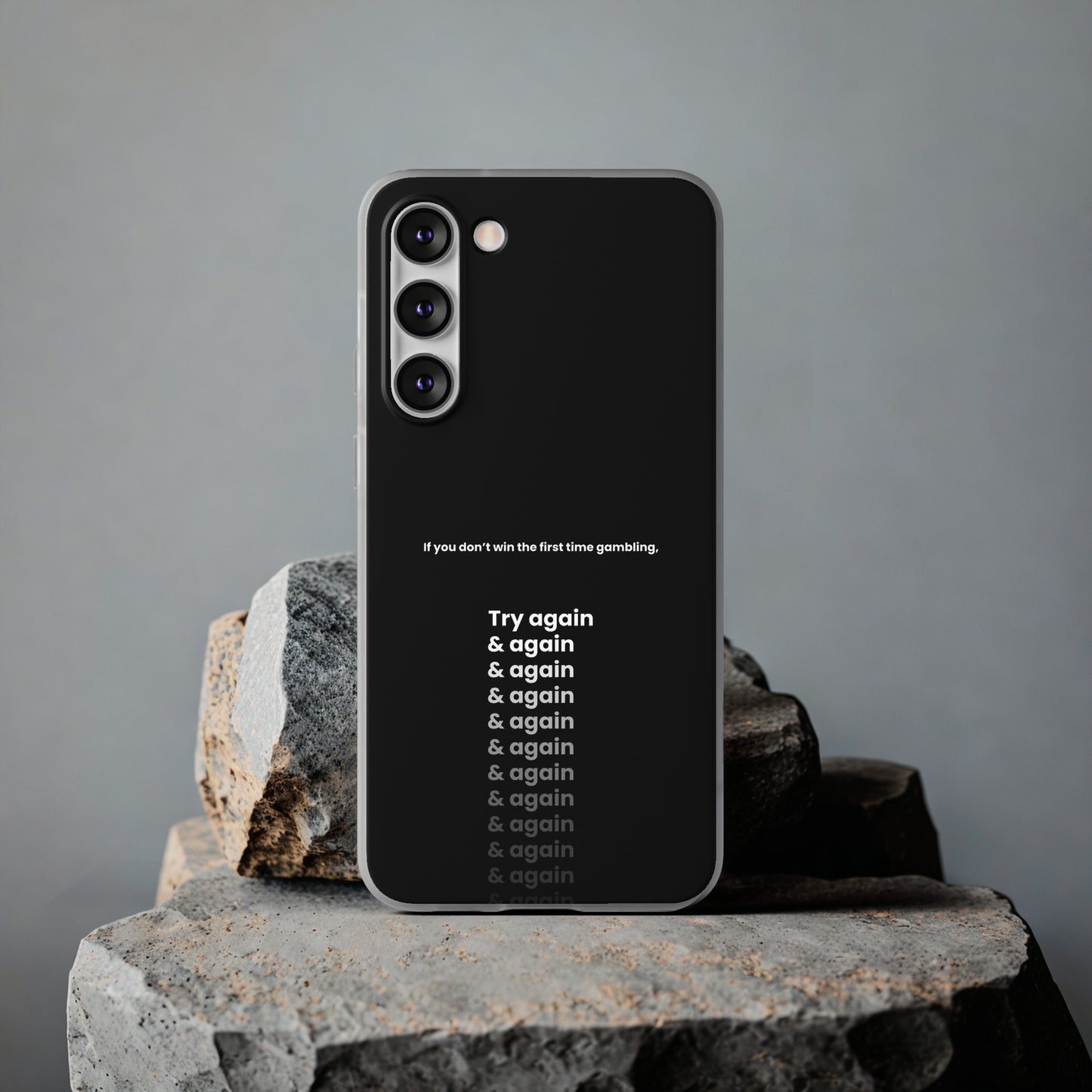 "If you don’t win the first time gambling, try again" High Quality Phone Case