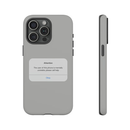 "Attention Notification" Premium Quality Phone Case