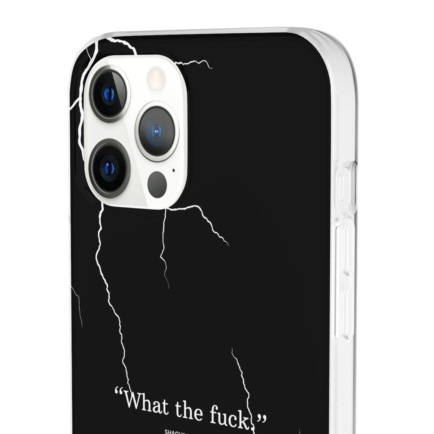 "What the fuck quote" High Quality Phone Case