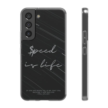 "Speed is life" High Quality Phone Case