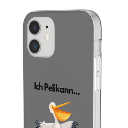 "Ich Pelikann..." High Quality Phone Case