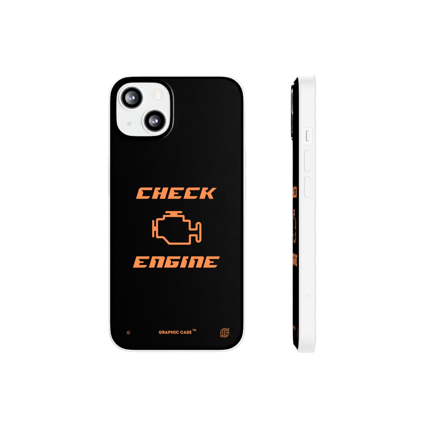 "Check Engine" High Quality Phone Case