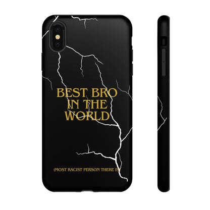 "Best Bro in the world" Premium Quality Phone Case