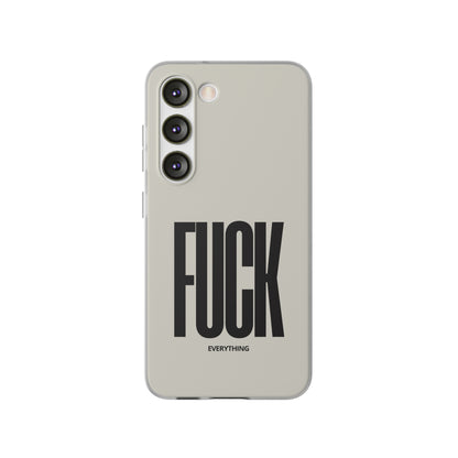 "FUCK everything" High Quality Phone Case