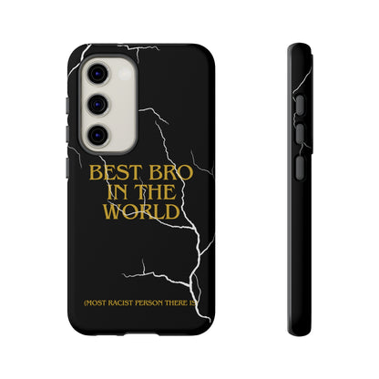 "Best Bro in the world" Premium Quality Phone Case