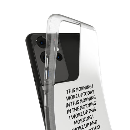 "THIS MORNING" High Quality Phone Case