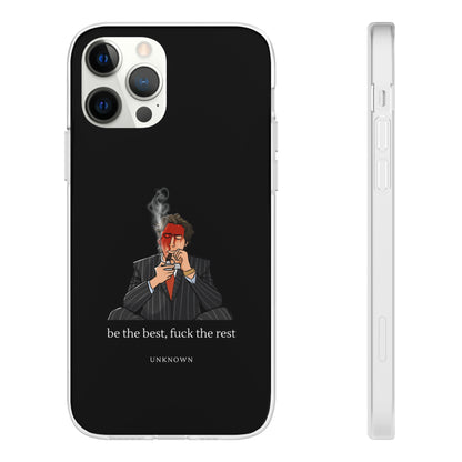 "Be the best, fuck the rest" High Quality Phone Case