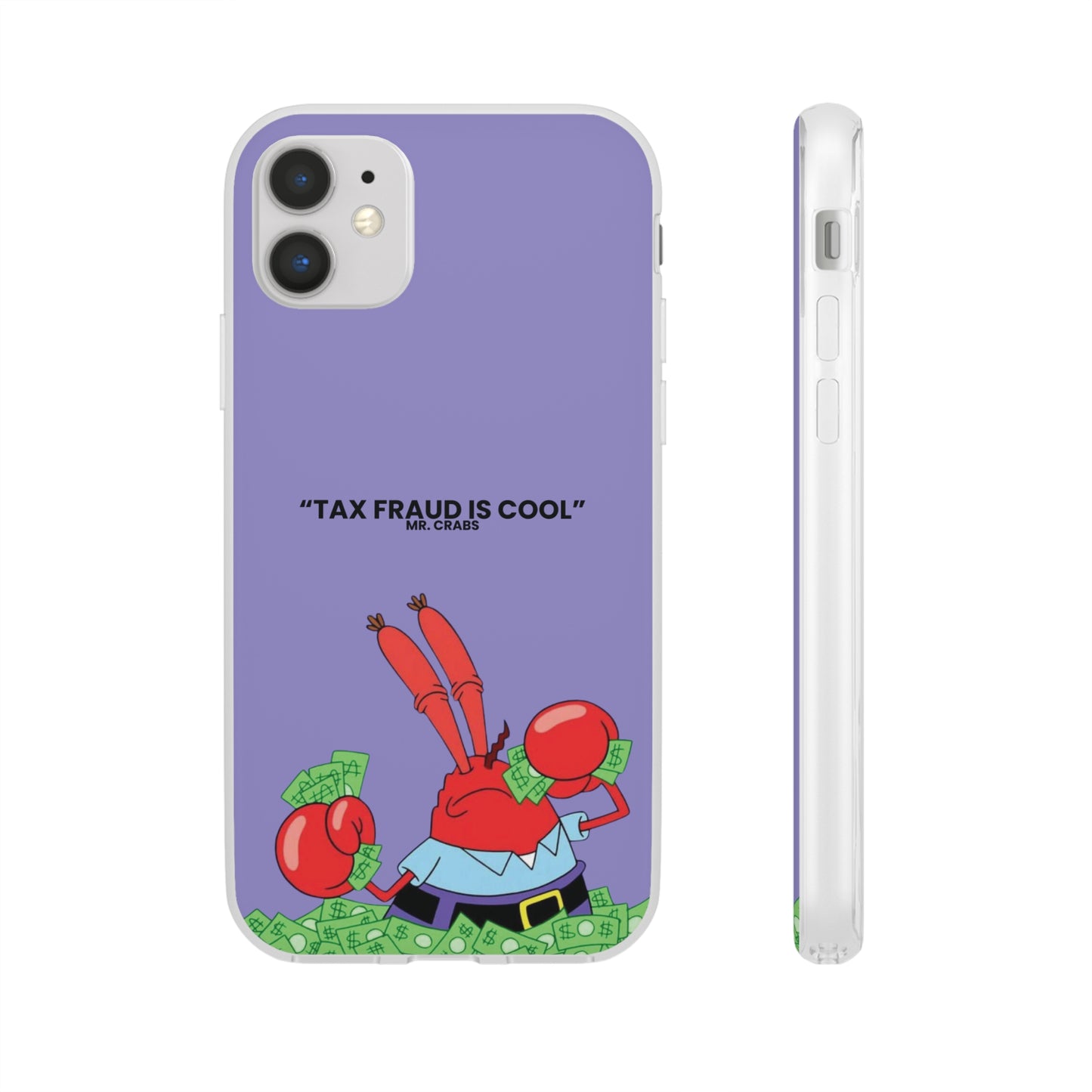 "Tax Fraud is cool" High Quality Phone Case