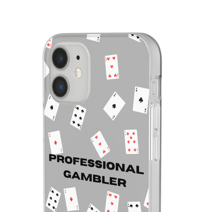 "Professional Gambler" High Quality Phone Case