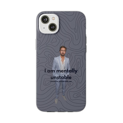 "I am mentally unstable" High Quality Phone Case