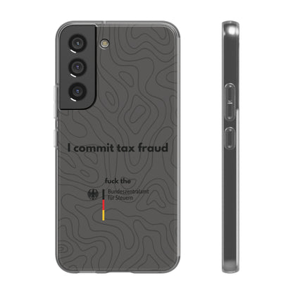 "I commit tax fraud" High Quality Phone Case