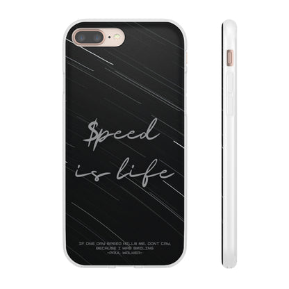 "Speed is life" High Quality Phone Case