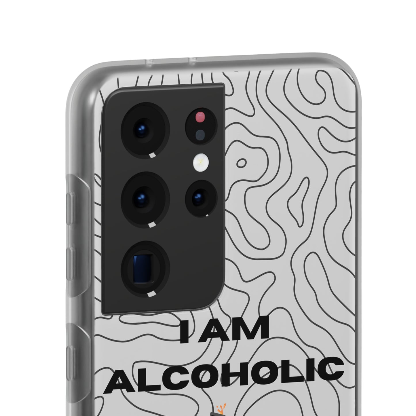 "I am alcoholic" High Quality Phone Case