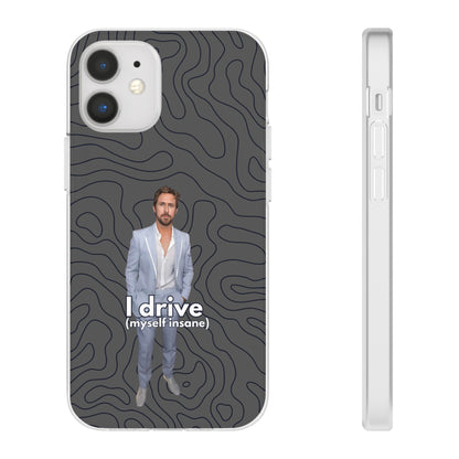 "I drive (myself insane)" High Quality Phone Case