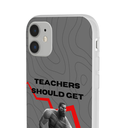 "Teachers should get salary decrease" High Quality Phone Case