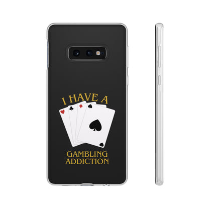 "GAMBLING ADDICTION" High Quality Phone Case