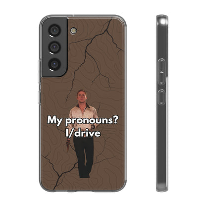 "My pronouns? I/drive" High Quality Phone Case