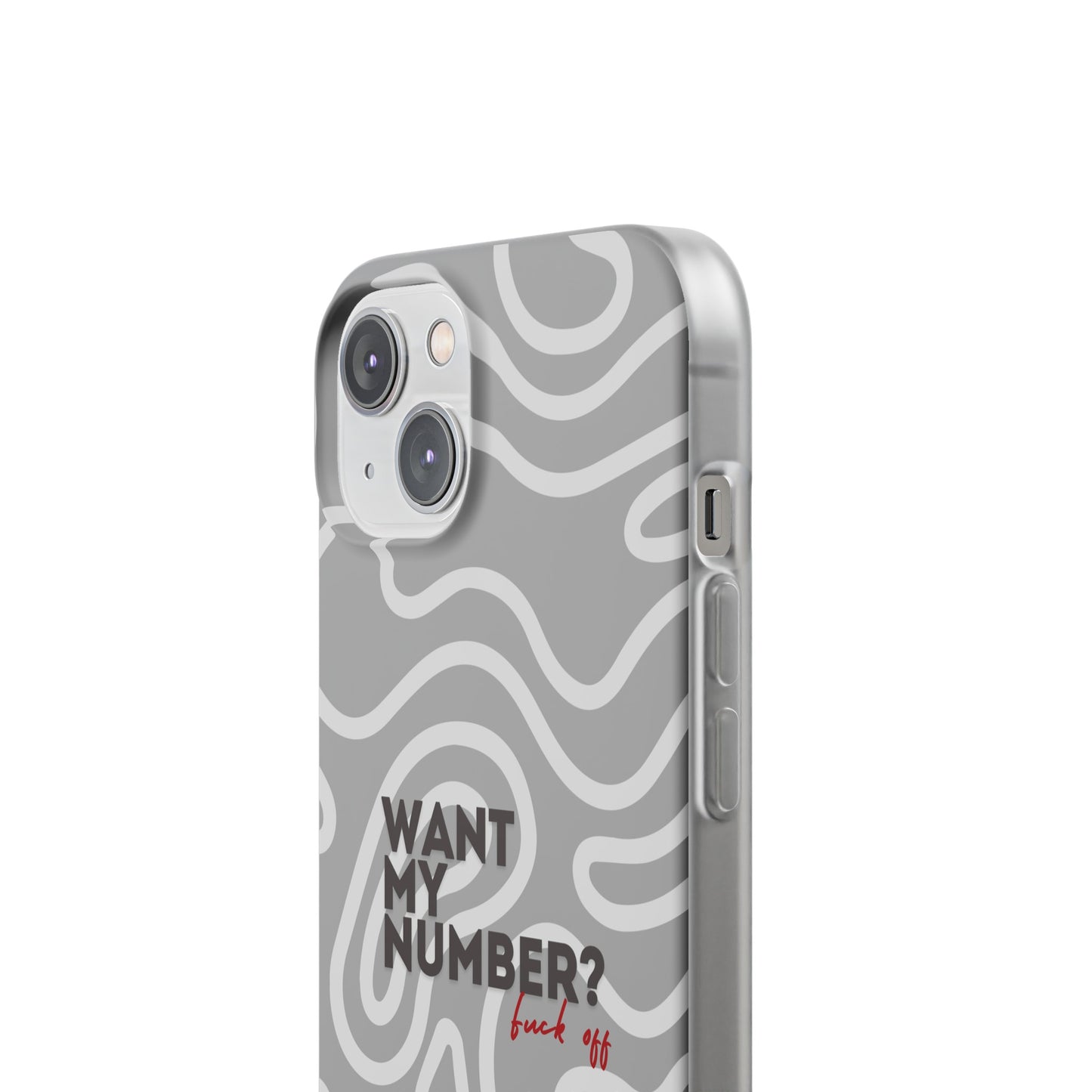 "Want my number?" High Quality Phone Case