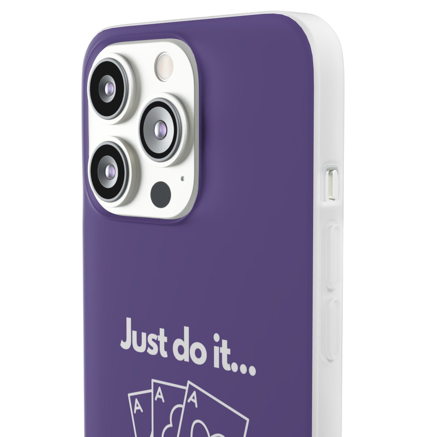 "Just do it... gamble" High Quality Phone Case