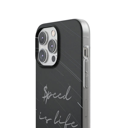 "Speed is life" High Quality Phone Case