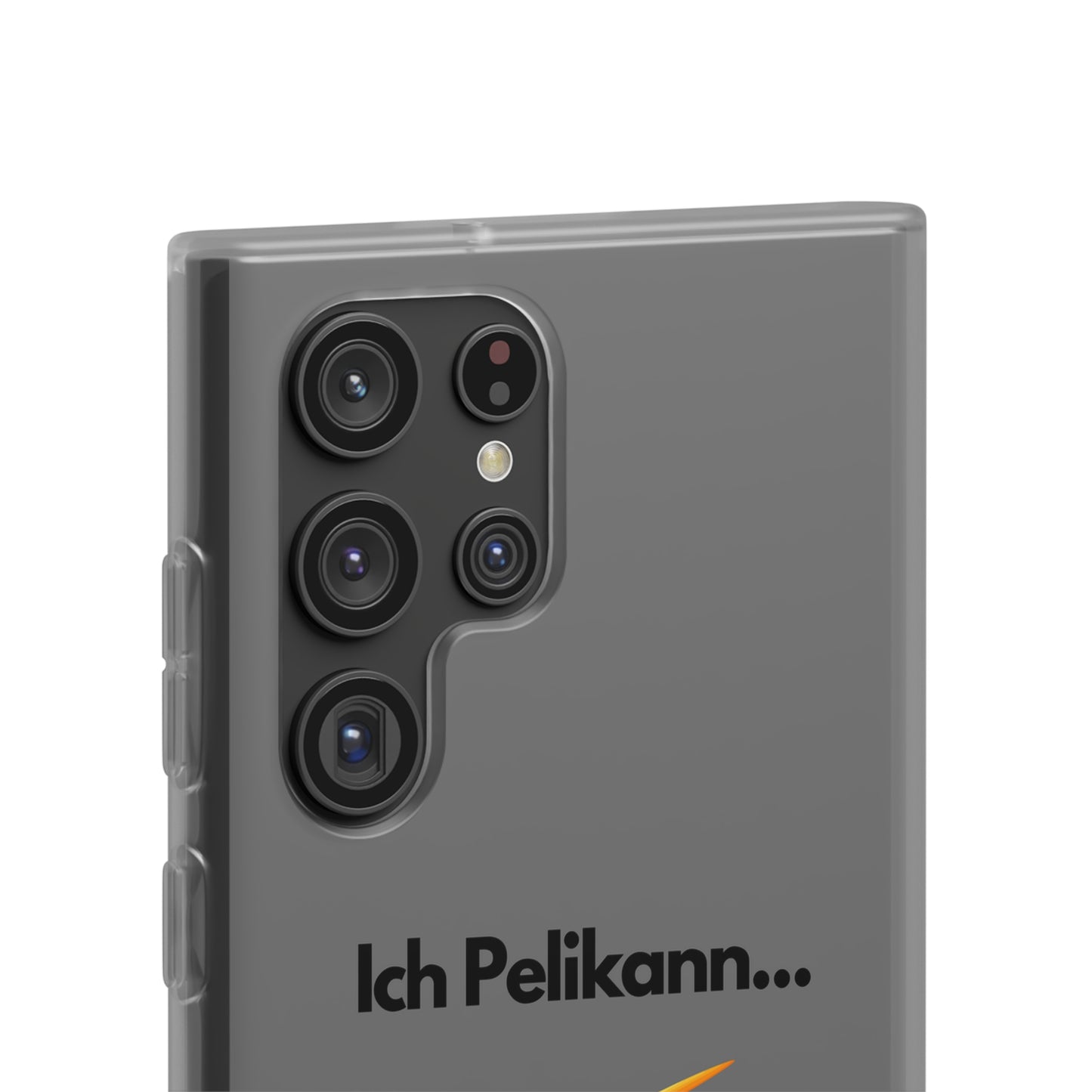 "Ich Pelikann..." High Quality Phone Case