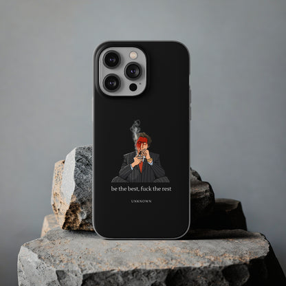 "Be the best, fuck the rest" High Quality Phone Case