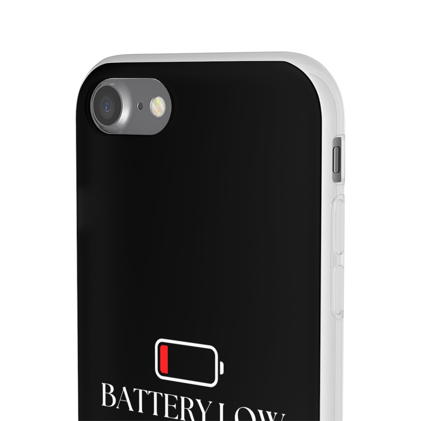 "Battery Low" High Quality Phone Case